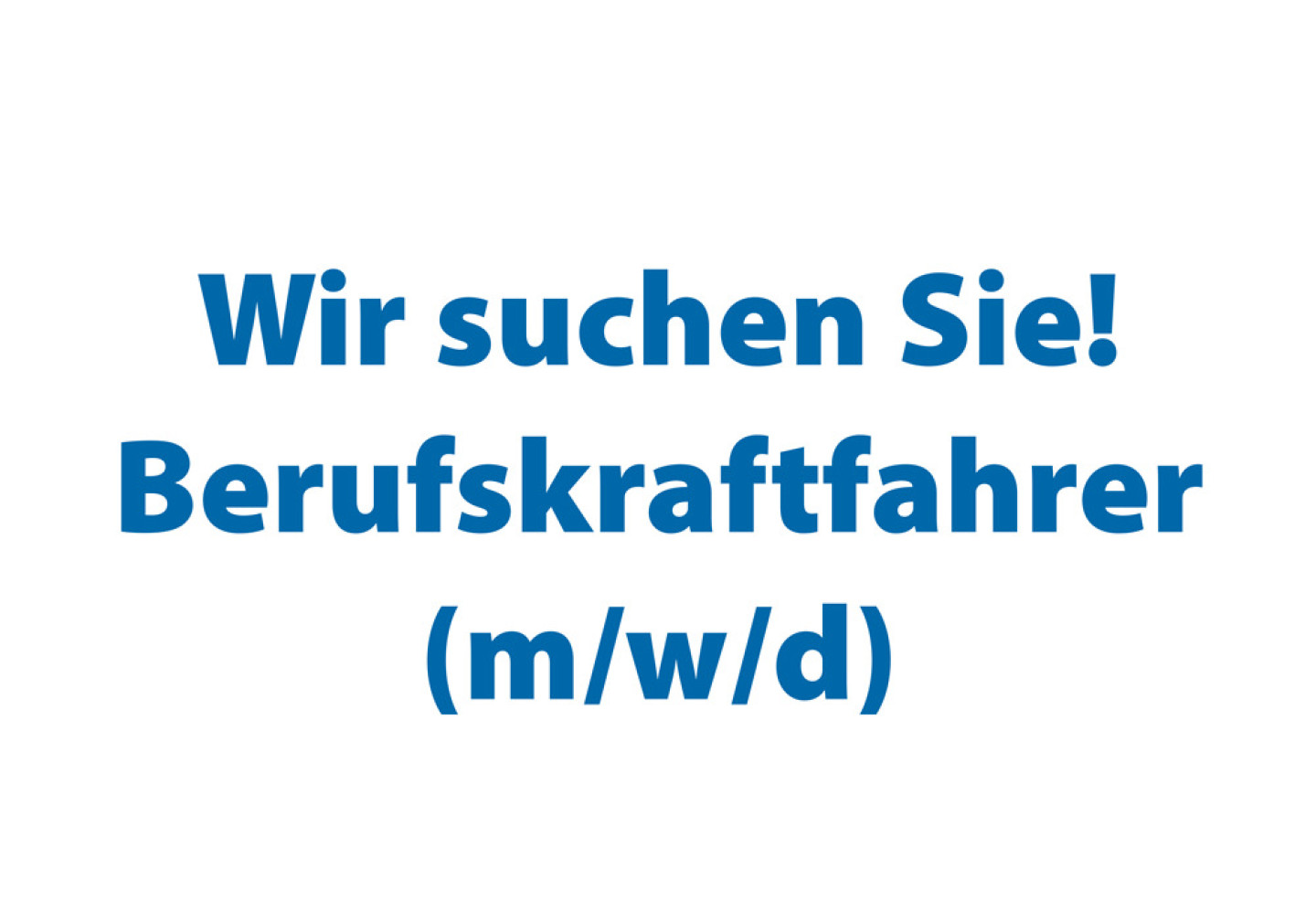 Stellenanzeige_Berufskraftfahrer